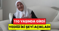 110 Yaşındaki Şemsi Nine’den Gençlere Hayat Dersi