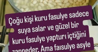 Kuru Fasulyeyi Böyle Yapmayan Gerçek Lezzeti Kaçırıyor!