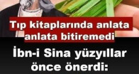 İbn-i Sina yüzyıllar önce önerdi