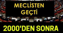 meclisten geçti