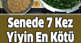 Senede 7 Kez Yiyin En Kötü Hastalıktan Bile Koruyor